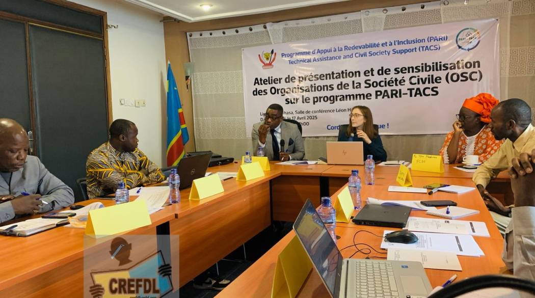 RDC : CREFDL parmi les experts de la société civile consultés dans le cadre du programme PARI-TACS